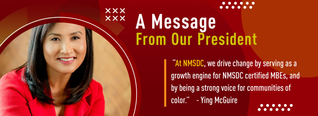 A Message From Our CEO & President, Ying McGuire - National Minority ...