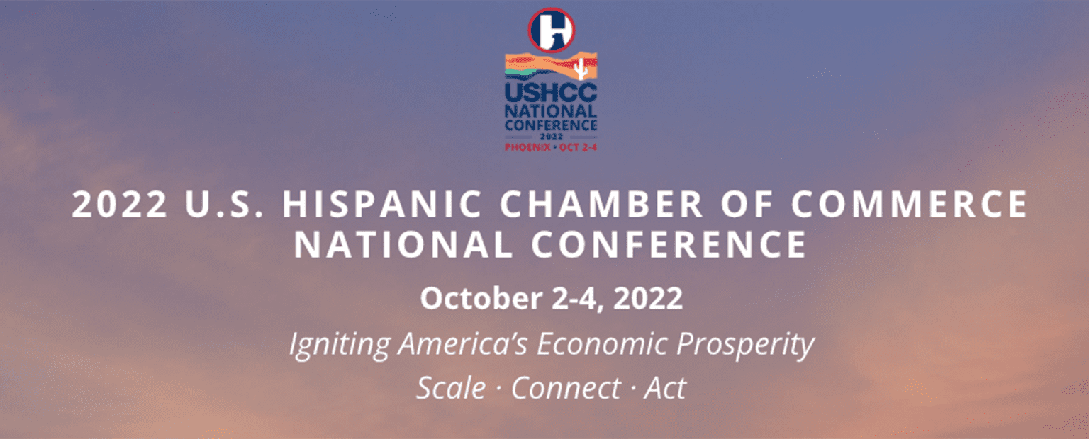 2022 United States Hispanic Chamber of Commerce National Conference