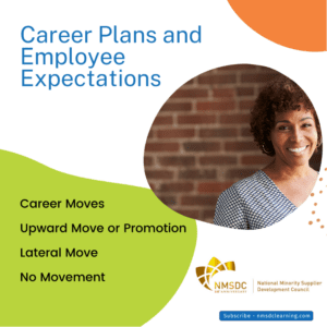 NMSDC Career Plans and Employee Expectations