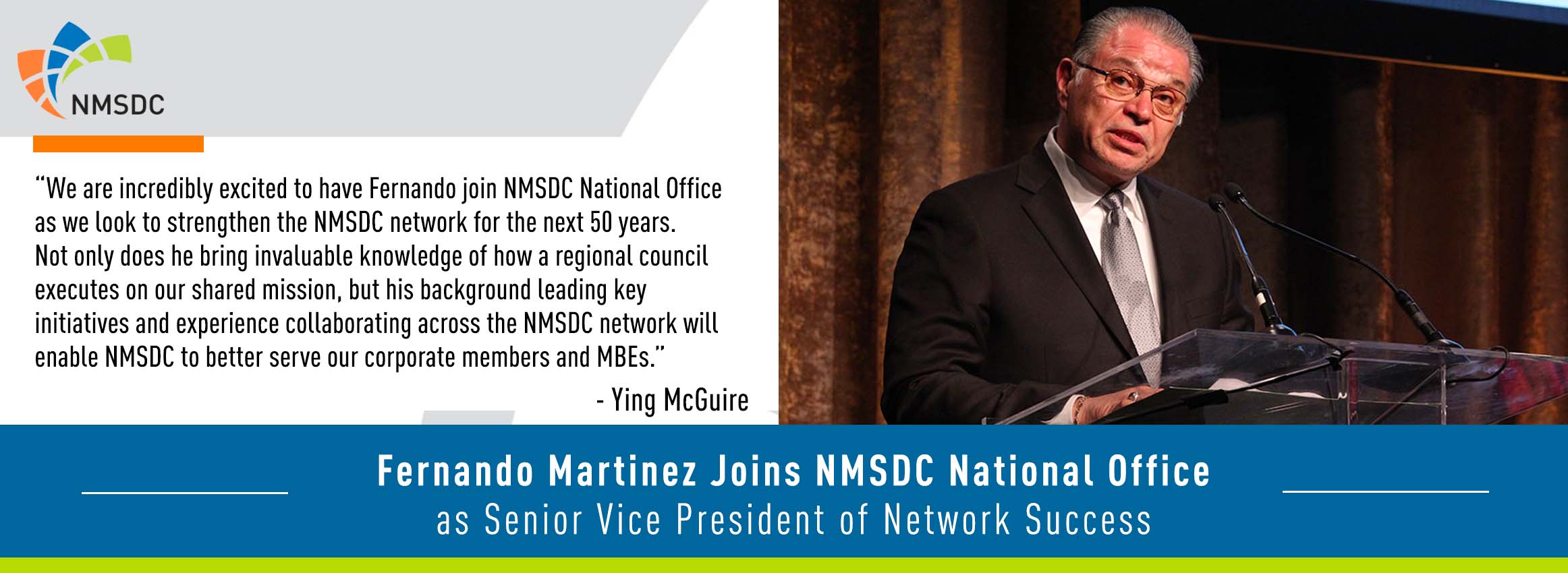Fernando Martinez Joins NMSDC National Office as Senior Vice President of Network Success
