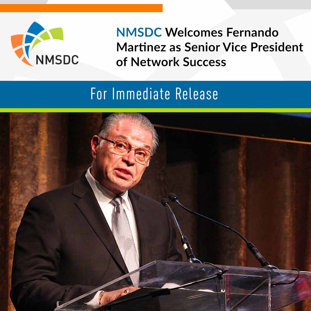 Fernando Martinez Joins NMSDC National Office as Senior Vice President of Network Success