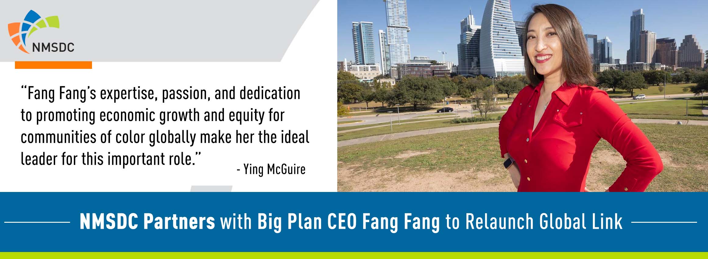 NMSDC Partners with Big Plan CEO Fang Fang to Relaunch Global Link