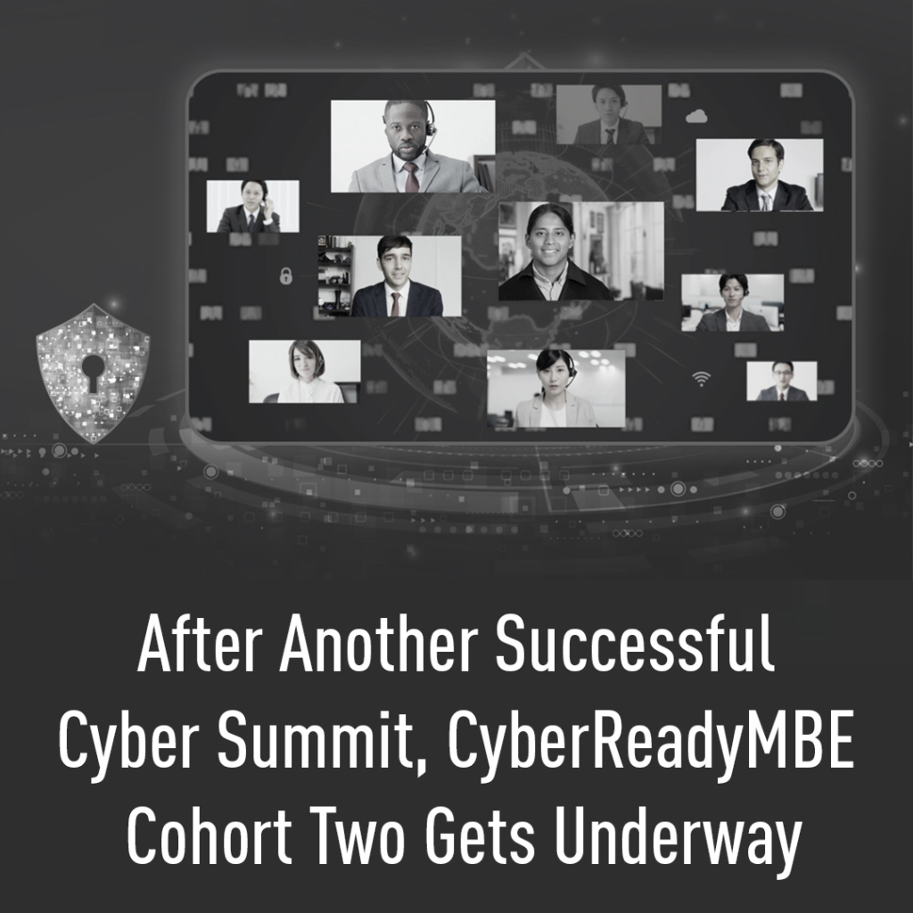 The National Minority Supplier Development Council (NMSDC) and Industry Workforce Solutions have partnered once again to launch the second cohort of the CyberReadyMBE program.